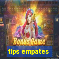 tips empates